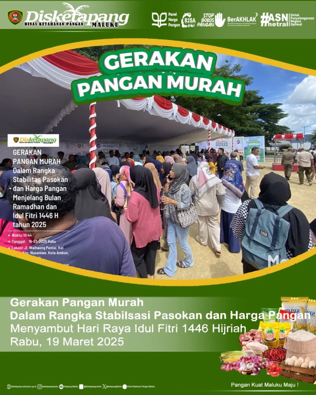 Pemerintah Provinsi Maluku dan TVRI Maluku Malut melaksanakan Gerakan Pangan Murah Serentak pada Rabu, 19 Maret 2025